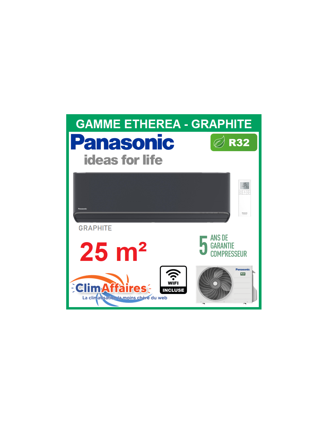 Climatiseur Monosplit Panasonic Climaffaires