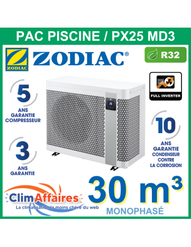 Pompe a chaleur piscine ZODIAC PX25 MD3 + WIFI (7.0 kW) monophasé -WH000557 - pour 30 m³ - R32