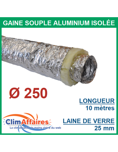 Gaine flexible gainable aluminium isolée M0/M1 - Épaisseur 25 mm - Diamètre 250 mm - Longueur 10 mèt
