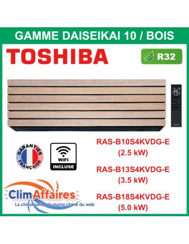 Toshiba Clim Unité Intérieure Multisplit DAISEIKAI 10 + WIFI Bois - R32 - De 2.5 kW à 5.0 kW