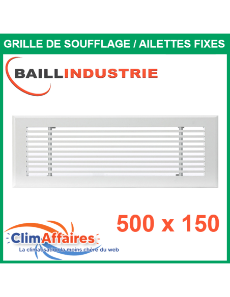 Baillindustrie - Grille de soufflage - Linéaire Ailettes Fixes - Aluminium blanc mat - 500x150 mm - 