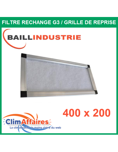 Baillindustrie - Filtre de rechange G3 cadre aluminium - Pour grille de reprise porte filtre 400 x 200 mm (FILGR400x200)