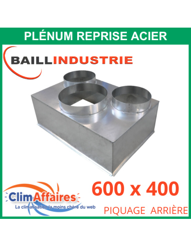 Baillindustrie - Plénum en acier piquage arrière pour grille de reprise porte filtre alu blanc - 600x400 mm