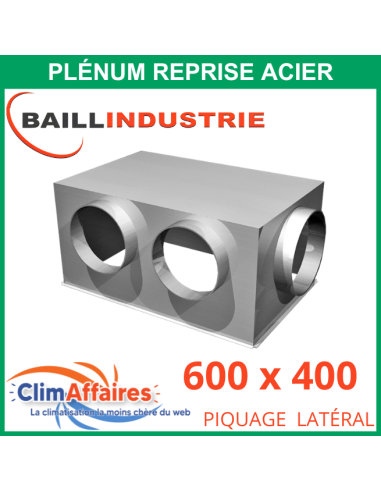 Baillindustrie - Plénum en acier piquage latéral pour grille de reprise porte filtre alu blanc - 600x400 mm - PLRACI/LAT600X400