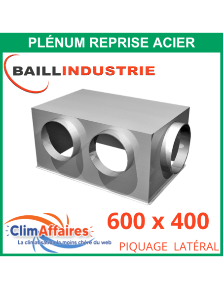 Baillindustrie - Plénum en acier piquage latéral pour grille de reprise porte filtre - 600x400 mm - 