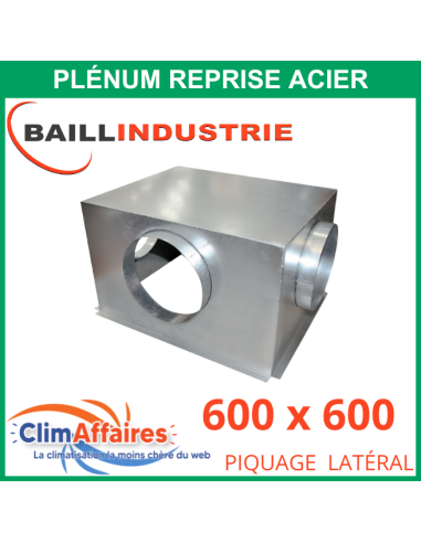 Baillindustrie - Plénum en acier piquage latéral pour grille de reprise porte filtre alu blanc - 600x600 mm - PLRACI/LAT600X600