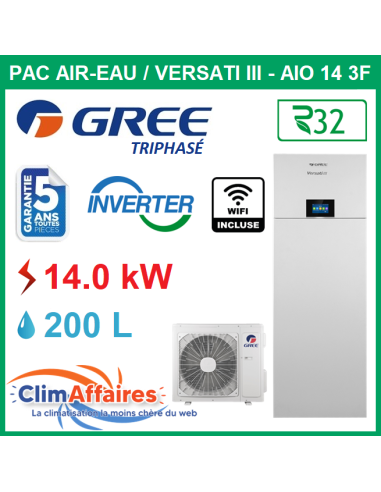 GREE - Versati lll / All In One - AIO 14 3F - Pompe à Chaleur Air/Eau - Bi-Bloc - Triphasé - 3IGR5366 + 3IGR5367 (14.0 kW)