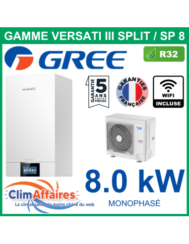 GREE - Versati III Split - SP 8 - Pompe à Chaleur Air/Eau + Kit Hydraulique - Monophasé - 3IGR5191 + 3IGR5162 (8.0 kW)