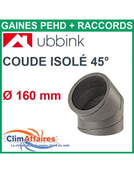 Coude à 45° PEHD Rigide Aerfoam Isolé - UBBINK - Ø160 mm